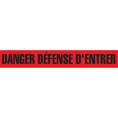 Ruban pour barricade "Danger D&eacute;fense D'Entrer", Français, 3" la x 1000' lo, 2 mils, Noir/rouge We Share Industrial Supply