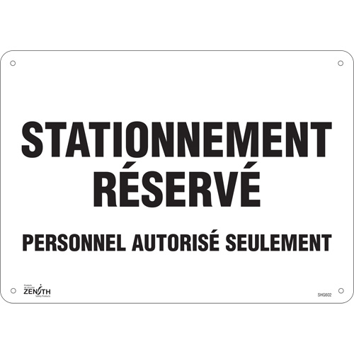 Panneau pour aire de stationnement  Stationnement r&eacute;serv&eacute; , 10" x 14", Aluminium, Français We Share Industrial Supply