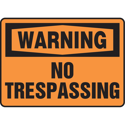 Enseigne  No Trespassing , 10" x 14", Vinyle, Anglais We Share Industrial Supply