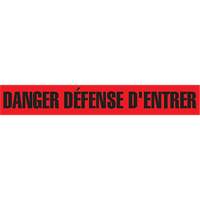 Ruban pour barricade "Danger D&eacute;fense D'Entrer", Français, 3" la x 1000' lo, 2 mils, Noir/rouge We Share Industrial Supply