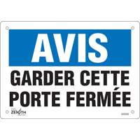 Enseigne  Porte ferm&eacute;e , 7" x 10", Vinyle, Français We Share Industrial Supply