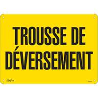 Enseigne  Trousse de d&eacute;versement , 10" x 14", Plastique, Français We Share Industrial Supply