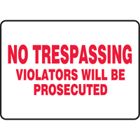 Enseigne  No Trespassing , 10" x 14", Vinyle, Anglais We Share Industrial Supply